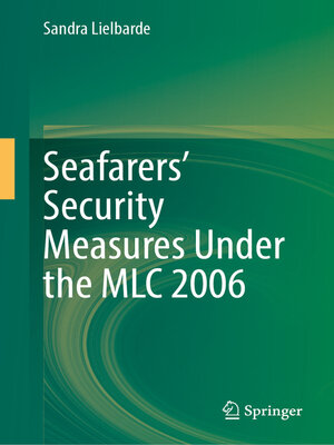 cover image of Seafarers' Security Measures Under the MLC 2006